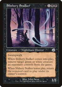 Slithery Stalker, Torment