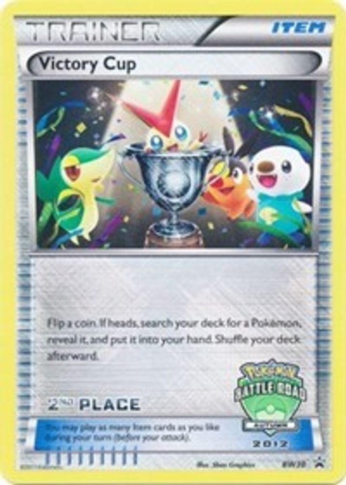 Victory Cup - BW30 (Battle Road Autumn 2012) [2nd Place]