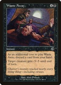 Waste Away, Torment