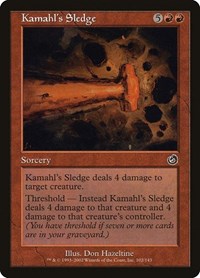 Kamahl's Sledge, Torment