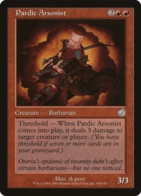 Pardic Arsonist, Torment