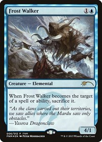 Frost Walker, FNM Promos