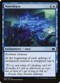 Narcolepsy, Modern Masters 2015