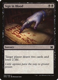 Sign in Blood, Modern Masters 2015