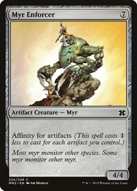 Myr Enforcer, Modern Masters 2015